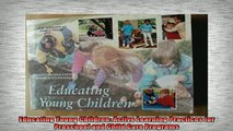 READ book  Educating Young Children Active Learning Practices for Preschool and Child Care Programs Full EBook