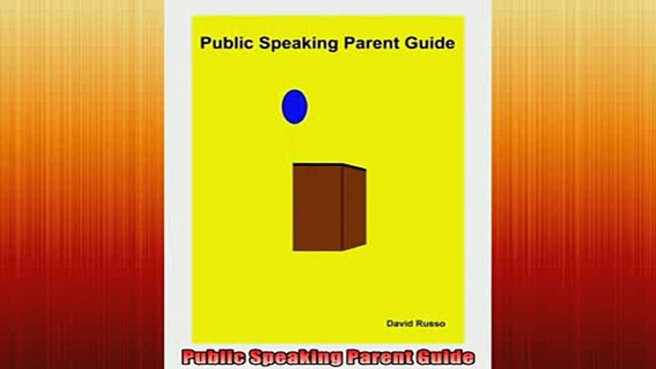 Free Full PDF Downlaod  Public Speaking Parent Guide Full Free