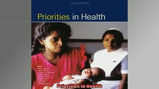 READ book  Priorities in Health  FREE BOOOK ONLINE