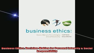 READ book  Business Ethics DecisionMaking for Personal Integrity  Social Responsibility Full EBook