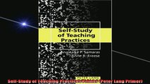 READ book  SelfStudy of Teaching Practices Primer Peter Lang Primer Full EBook