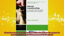 READ book  Moral Leadership A Transformative Model for Tomorrows Leaders Strategic Management  FREE BOOOK ONLINE