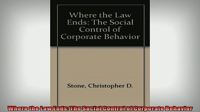 FREE DOWNLOAD Where the Law Ends The Social Control of Corporate Behavior DOWNLOAD ONLINE