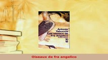 PDF  Oiseaux de fra angelico Read Online