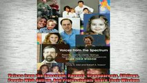 READ FREE FULL EBOOK DOWNLOAD  Voices from the Spectrum Parents Grandparents Siblings People With Autism And Full Free