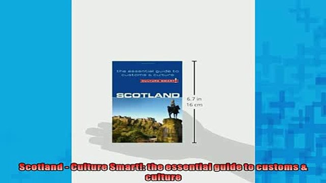 EBOOK ONLINE Scotland Culture Smart the essential guide to customs culture BOOK ONLINE