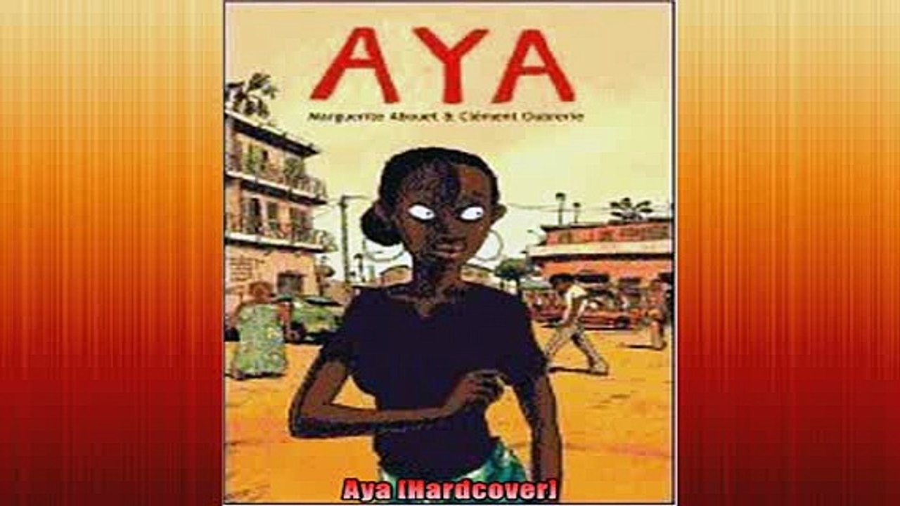 FREE PDF  Aya Hardcover  BOOK ONLINE