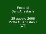 Festa Sant'Anastasia 25 agosto 2006