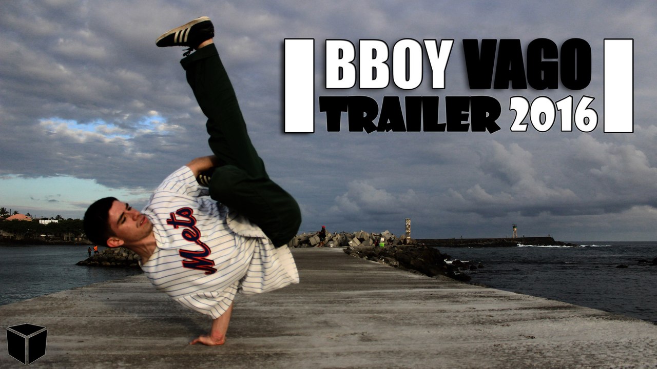 BBOY VAGO TRAILER 2016 - Par BlockBox Studio