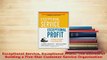 PDF  Exceptional Service Exceptional Profit The Secrets of Building a FiveStar Customer  EBook
