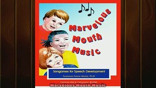 READ book  Marvelous Mouth Music Full Ebook Online Free