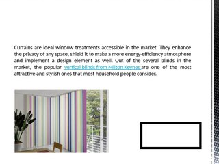 Style and Decorate Your Place with Vertical Blinds from Milton Keynes