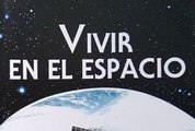 Enciclopedia Astronomía 17 - Vivir en el Espacio