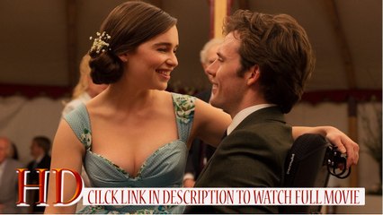 Me Before You (2016) Film En Entier Streaming Entièrement
