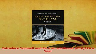 Download  Introduce Yourself and Earn an additional 210924 a Year  EBook