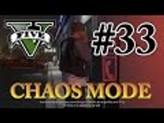 GTA 5 - Mission 33: The Multi Target Assassination [CHAOS MODE]