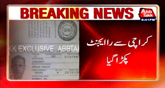 Karachi: AbbTakk acquires copy of arrested Raw agent passport