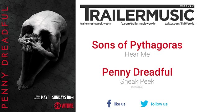 Penny Dreadful (Season 3) - Sneak Peek Exclusive Music (Sons of Pythagoras - Hear Me)