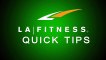 When Do I See Results? - Quick Tips - LA Fitness