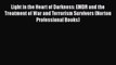 PDF Light in the Heart of Darkness: EMDR and the Treatment of War and Terrorism Survivors (Norton