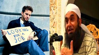 Story of Jobless poor person by Maulana Tariq Jameel