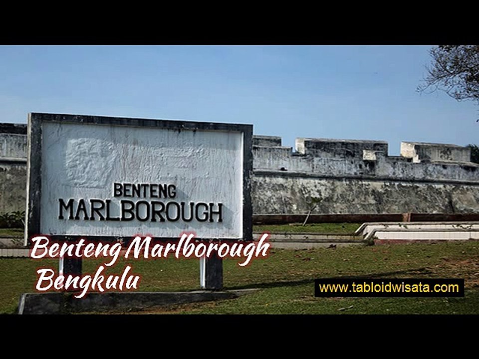 Misteri Benteng Marlborough Bengkulu