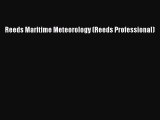 [Read Book] Reeds Maritime Meteorology (Reeds Professional)  Read Online