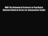 PDF NMS The Behavioral Sciences in Psychiatry (National Medical Series for Independent Study)