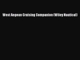 [Read Book] West Aegean Cruising Companion (Wiley Nautical)  EBook