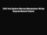 [Read Book] 2002 Ford Explorer Mercury Mountaineer Wiring Diagram Manual Original  EBook