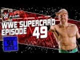 WWE Supercard Season 2: Ep. 49: Mania Team RTG