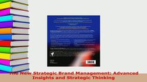 PDF  The New Strategic Brand Management Advanced Insights and Strategic Thinking Free Books