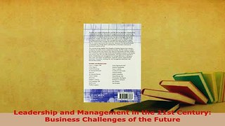 Download  Leadership and Management in the 21st Century Business Challenges of the Future  Read Online