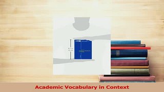 Read  Academic Vocabulary in Context PDF Online