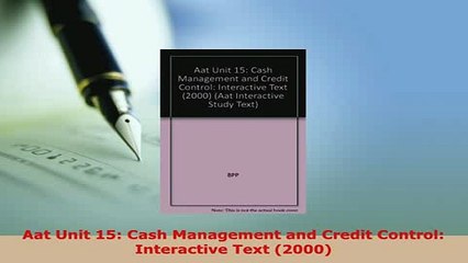 PDF  Aat Unit 15 Cash Management and Credit Control Interactive Text 2000 Free Books