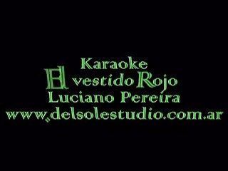 el vestido rojo karaoke luciano pereyra .