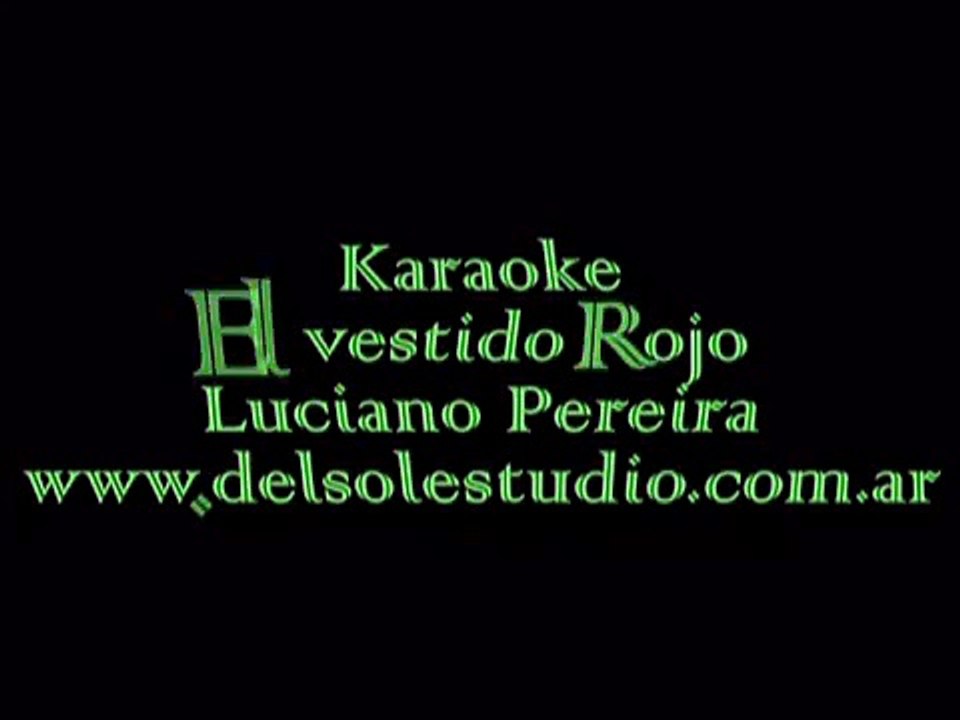 el vestido rojo karaoke luciano pereyra .