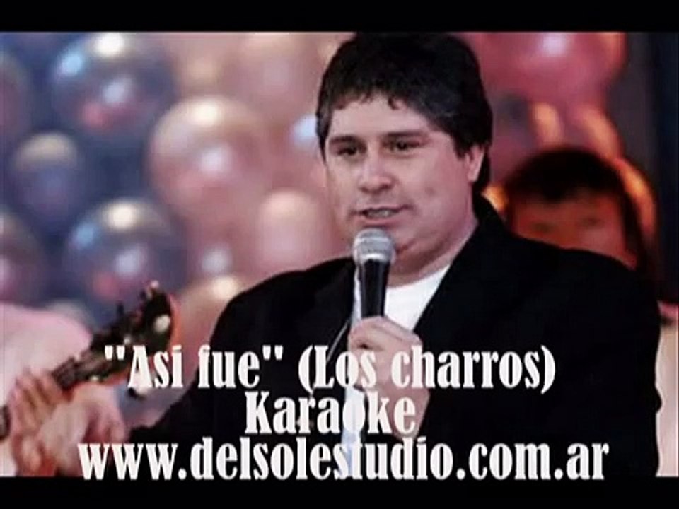 Los Charros Asi fue los charros (KARAOKE)