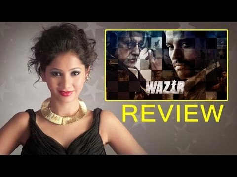 'Wazir' Movie Review By Pankhurie Mulasi | Amitabh Bachchan, Farhan Akhtar, Neil Nitin Mukesh