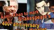 Aamir Khan to mark Shakespeare s 400th anniversary with Sir Ian Mckellen