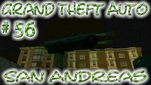 Grand Theft Auto: San Andreas # 56 ➤ Blowing Up A Crack Factory!