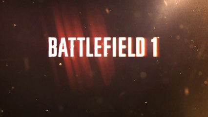 Battlefield 1 Official Reveal Trailer