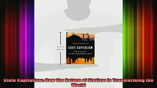 free pdf   State Capitalism How the Return of Statism is Transforming the World