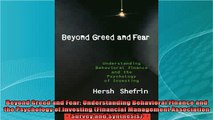 read here  Beyond Greed and Fear Understanding Behavioral Finance and the Psychology of Investing