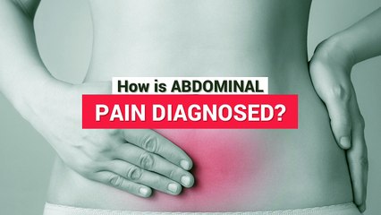 How is abdominal pain diagnosed
