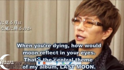 GACKT interview (1): LAST MOON album