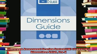 best book  Classroom Assessment Scoring SystemTM CLASSTM Dimensions Guide PreK