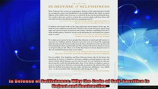 read here  In Defense of Selfishness Why the Code of SelfSacrifice is Unjust and Destructive