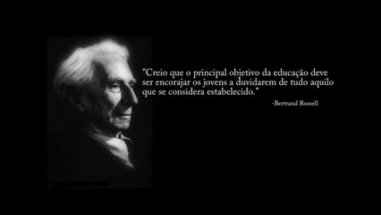 Bertrand Russell - Religião, Fanatismo e Tolerância
