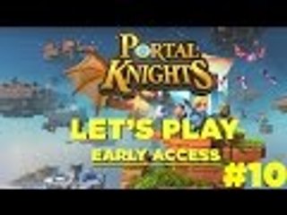 Portal Knights (Early Access) #10 - Warehouse